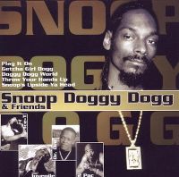 Cover Snoop Doggy Dogg & Friends - Snoop Doggy Dogg & Friends [2005]